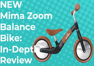 NEW Mima Zoom Balance Bike In Depth Review Pish Posh Baby