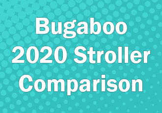 Compare ALL of the Bugaboo Strollers Pish Posh Baby