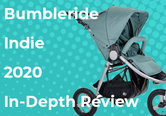 Bumbleride Indie-All Terrain Stroller 2020: In-Depth Review