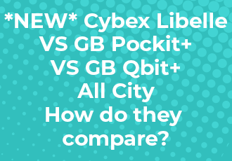 Cybex Libelle VS GB Pockit+ VS GB Qbit+ All City_How do they compare?