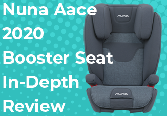 Nuna Aace 2020 Booster Seat w Flame Retardant Free Full Review Pish Posh Baby