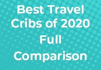 Top Travel Cribs of 2020