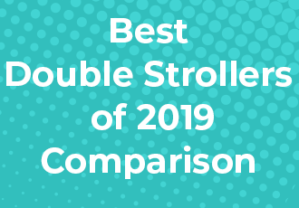 Best Double Strollers of 2020 Comparison