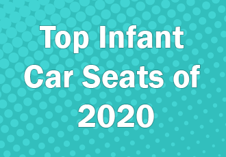 Top Infant Car Seats of 2020 Comparison